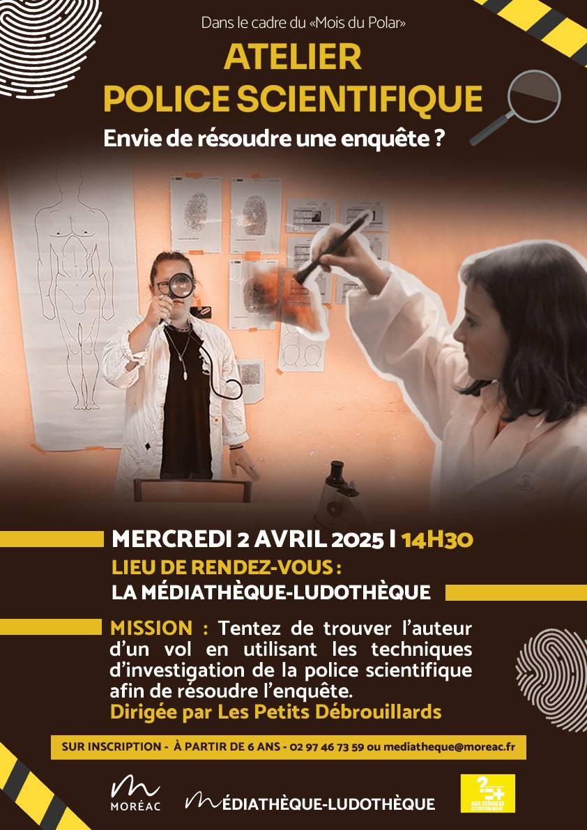AFFICHE ATELIER POLICE SCIENTIFIQUE